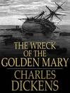 The Wreck of the Golden Mary (eBook)